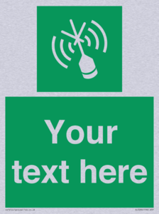 Custom sign safe condition Emergency position beacon